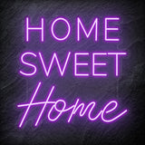 "Home Sweet Home" LED Neonschild Sign Schriftzug - NEONEVERGLOW