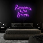 "Romance Was Born" LED Neon Sign Schriftzug - NEONEVERGLOW