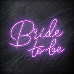 "Bride To Be" LED Neon Schriftzug - NEONEVERGLOW