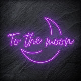 "To The Moon" LED Neonschild - NEONEVERGLOW