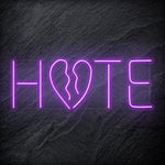 "Hate" LED  Neon Schriftzug Sign - NEONEVERGLOW