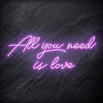 "All You Need is Love " LED Neon Schriftzug - NEONEVERGLOW