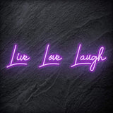 "Live Love Laugh " LED Neon Schriftzug - NEONEVERGLOW