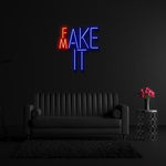 " Fake " LED Neonschild Sign Schriftzug - NEONEVERGLOW