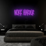 "Work Harder" LED Neon Sign Schriftzug - NEONEVERGLOW