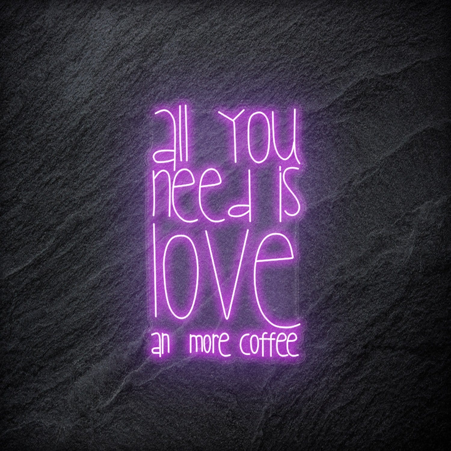 "All You Need  Is Love an more coffee" LED Neonschild - NEONEVERGLOW