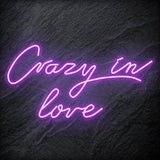 "Crazy In Love" LED Neon Sign Schriftzug - NEONEVERGLOW