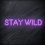 "Stay Wild" LED Neon Schriftzug Sign - NEONEVERGLOW