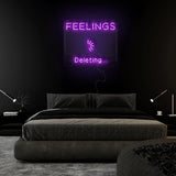 "Feelings Deleteting" LED Neonschild Sign - NEONEVERGLOW