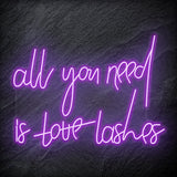 "All You Need is Lashes" LED Neon Schriftzug - NEONEVERGLOW