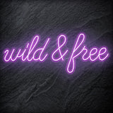 " Wild & Free " LED Neon Schriftzug - NEONEVERGLOW