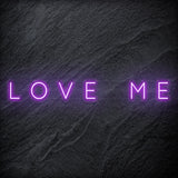 "Love Me " LED Neon Schriftzug - NEONEVERGLOW