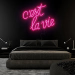 " C´est La Vie" LED Neonschild Sign Schriftzug - NEONEVERGLOW