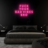 "Vibes Bro" LED Neon Sign Schriftzug - NEONEVERGLOW