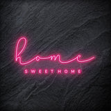 ´Home Sweet Home´ LED Neonschild - NEONEVERGLOW