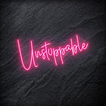 "Unstoppable" LED Neon Schriftzug - NEONEVERGLOW