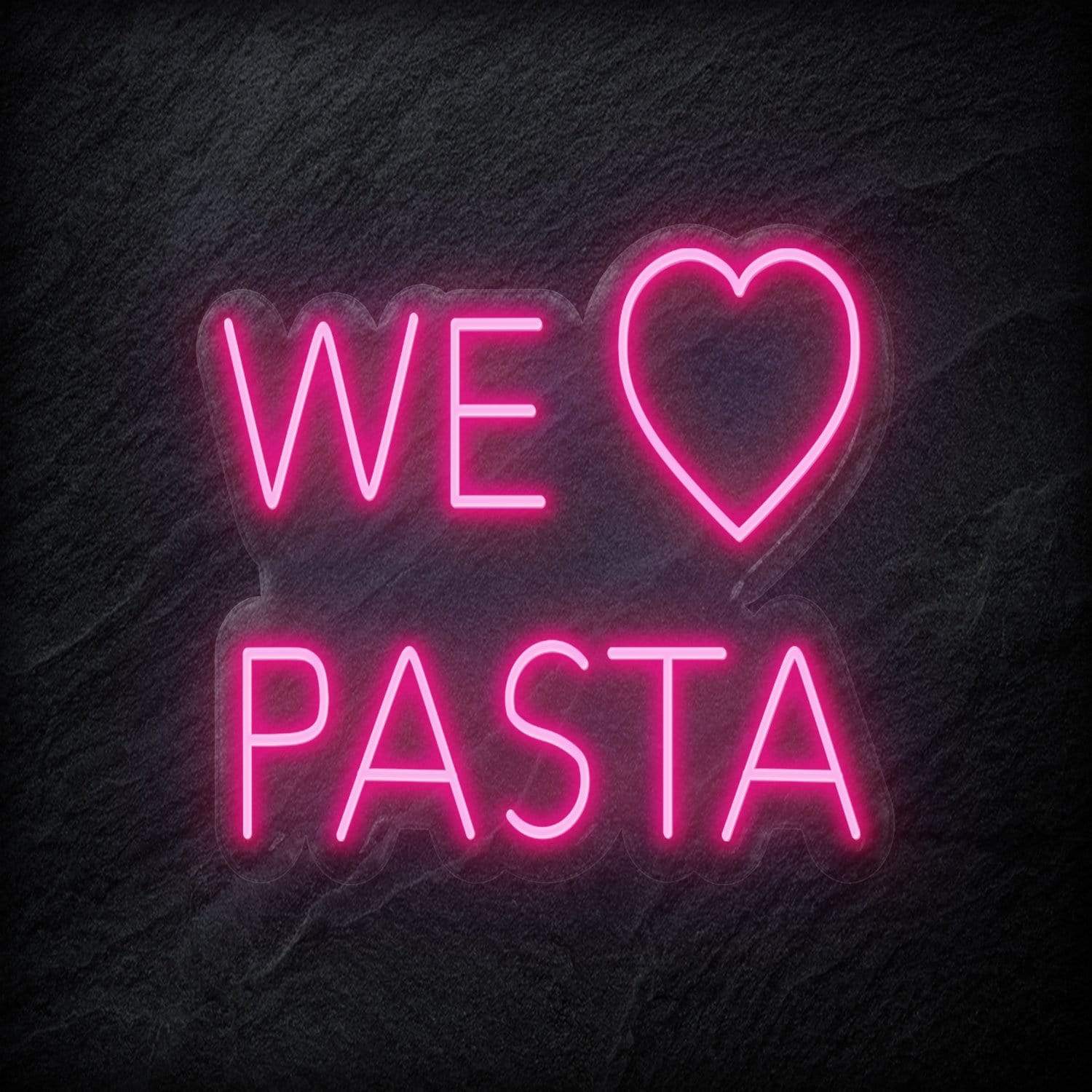 "We Love Pasta" LED Neonschild Sign - NEONEVERGLOW