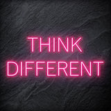 "Think Different" LED Neon Schriftzug Sign - NEONEVERGLOW