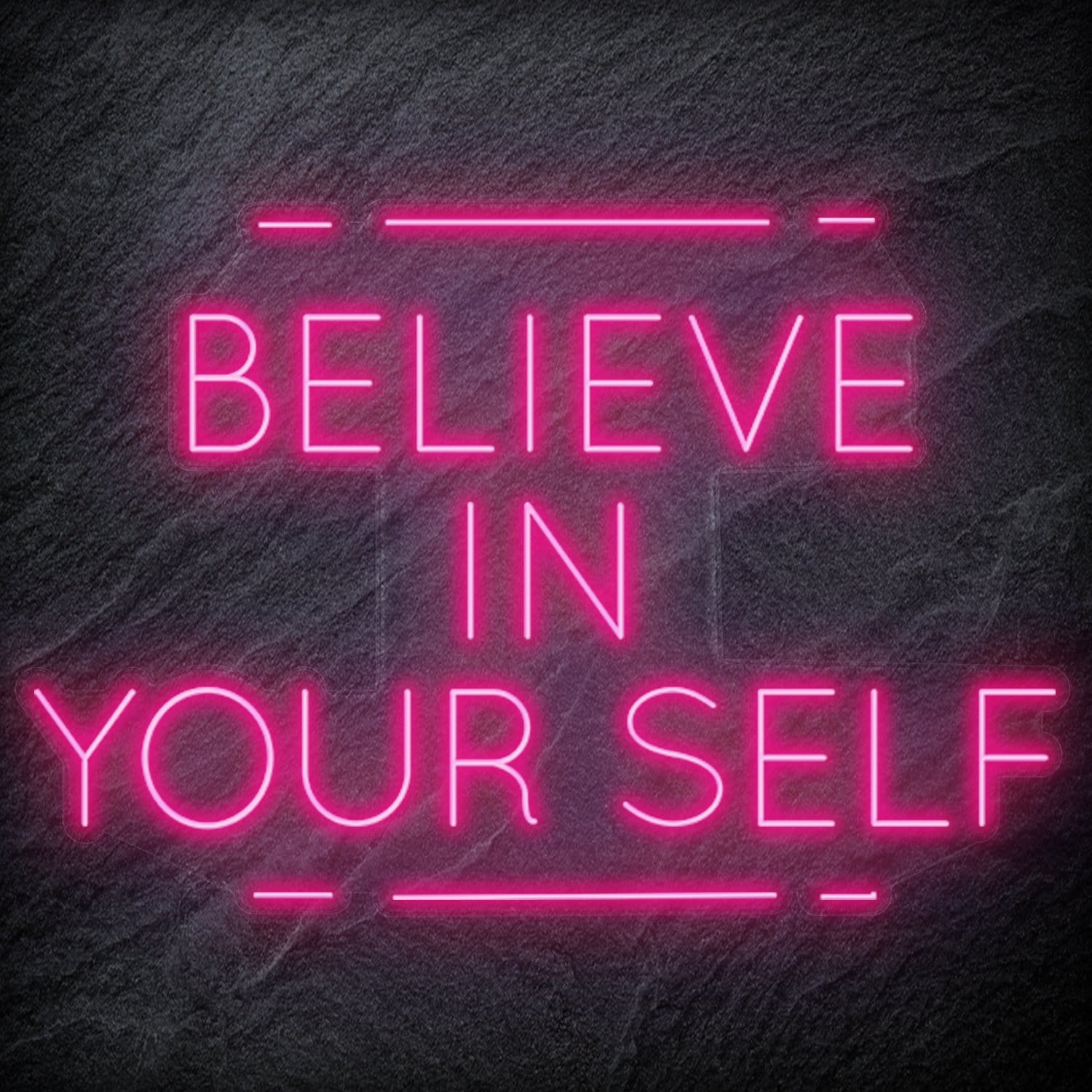 "Believe in Yourself" LED Neonschild Sign - NEONEVERGLOW