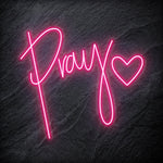 "Pray" LED Neonschild - NEONEVERGLOW