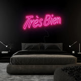 "Tres Bien" LED Neonschild Sign Schriftzug - NEONEVERGLOW