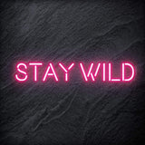 "Stay Wild" LED Neon Schriftzug Sign - NEONEVERGLOW