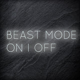 "Beast Mode On Off Fitness" LED Neon Sign Schriftzug - NEONEVERGLOW