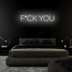 "F*ck You" LED Neonschild Sign Schriftzug - NEONEVERGLOW