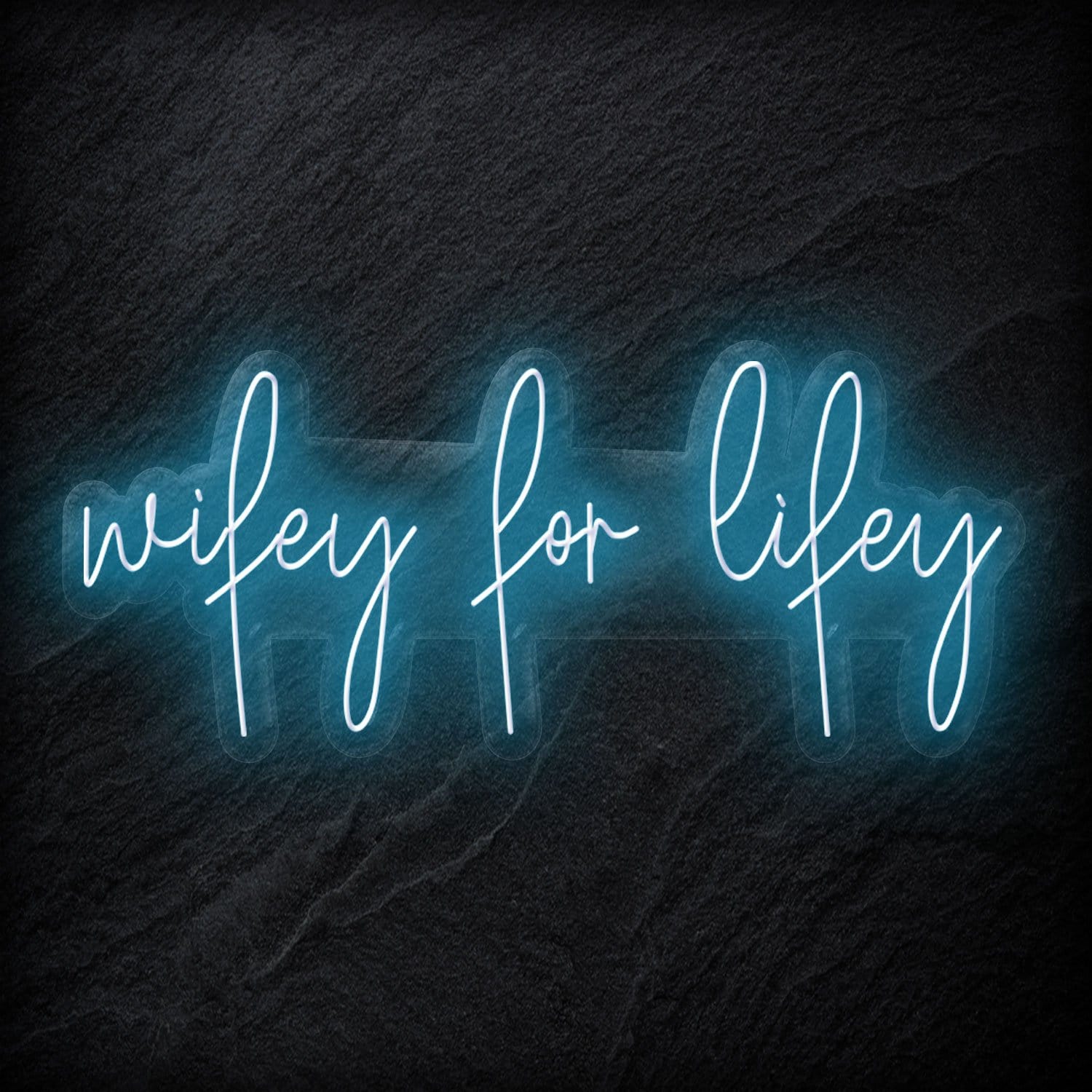 "Wifey for Lifey" LED Neon Schriftzug - NEONEVERGLOW