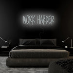 "Work Harder" LED Neon Sign Schriftzug - NEONEVERGLOW