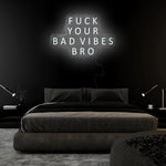 "Vibes Bro" LED Neon Sign Schriftzug - NEONEVERGLOW