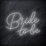 "Bride To Be" LED Neon Schriftzug - NEONEVERGLOW