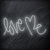 "Love Me " LED  Neon Schriftzug Sign - NEONEVERGLOW