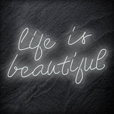 "Life is Beautiful" LED Neon Schriftzug - NEONEVERGLOW