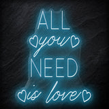 "All You Need Is Love" LED Neonschild - NEONEVERGLOW