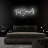 "Treat Yourself" LED Neon Sign Schriftzug - NEONEVERGLOW