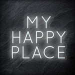 "My Happy Place" LED Neon Schriftzug - NEONEVERGLOW