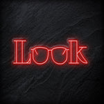"Look" LED Neonschild Sign - NEONEVERGLOW