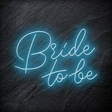 "Bride To Be" LED Neon Schriftzug - NEONEVERGLOW