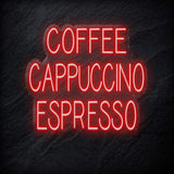 "Coffee Cappuccino Espresso" LED Neon Schriftzug - NEONEVERGLOW