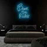 "Break The Rules" LED Neonschild Sign Schriftzug - NEONEVERGLOW