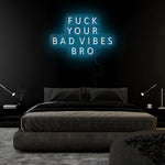 "Vibes Bro" LED Neon Sign Schriftzug - NEONEVERGLOW
