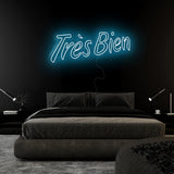 "Tres Bien" LED Neonschild Sign Schriftzug - NEONEVERGLOW