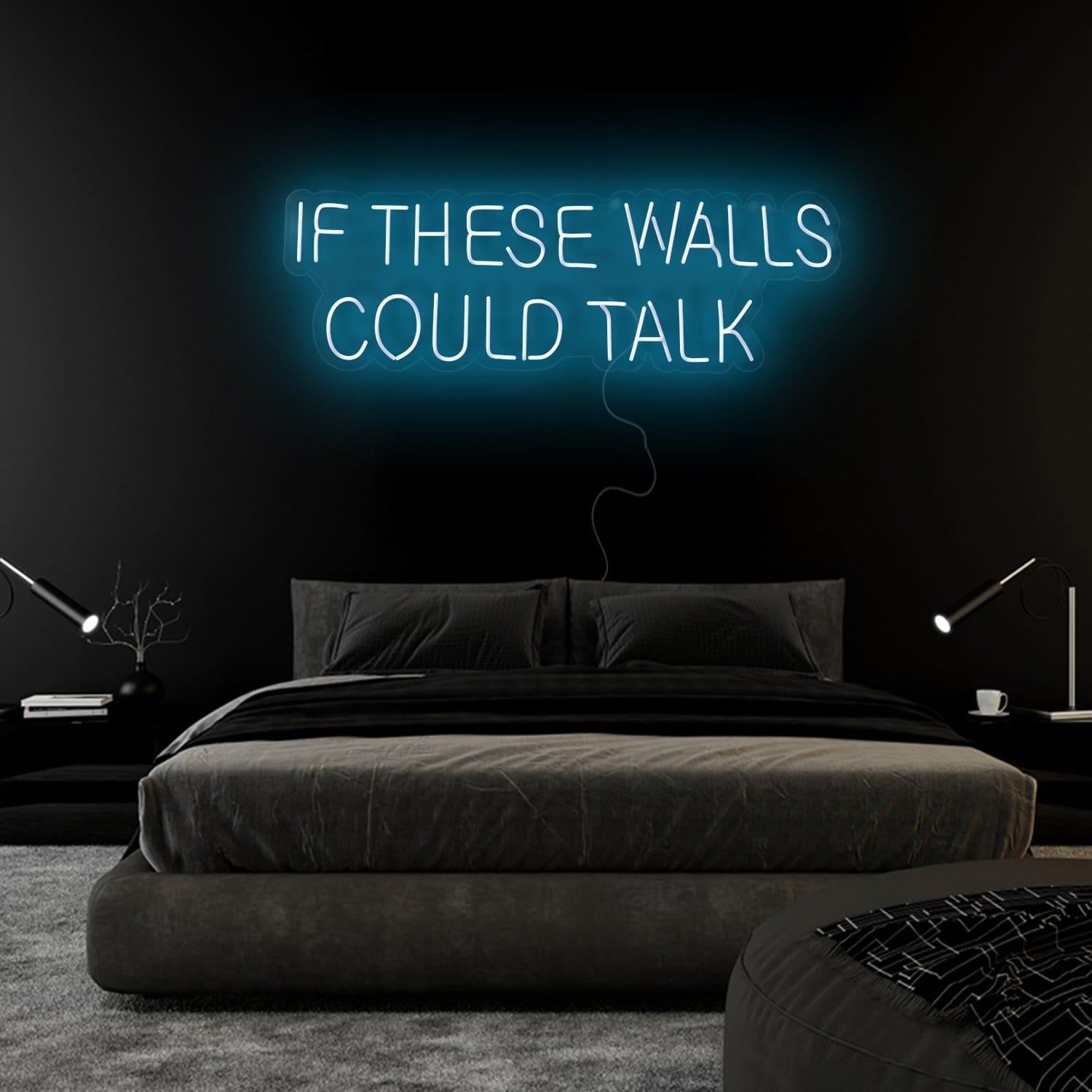 "If These Walls Could Talk" LED Neonschild Sign Schriftzug - NEONEVERGLOW