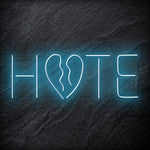 "Hate" LED  Neon Schriftzug Sign - NEONEVERGLOW