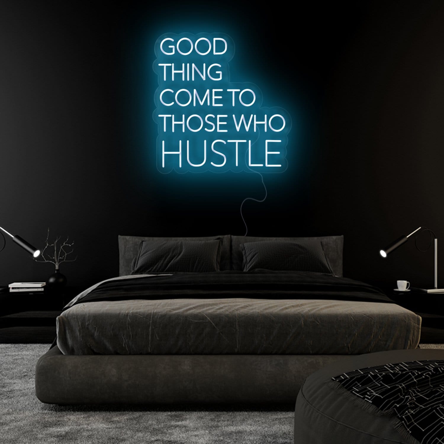 "Good Thing Come To Those Who Hustle" LED Neon Sign Schriftzug - NEONEVERGLOW