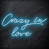 "Crazy In Love" LED Neon Sign Schriftzug - NEONEVERGLOW