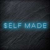 "Self Made" LED Neon Schriftzug Sign - NEONEVERGLOW