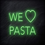 "We Love Pasta" LED Neonschild Sign - NEONEVERGLOW