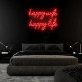 "Happy Wife Happy Life" LED Neonschild Sign Schriftzug - NEONEVERGLOW